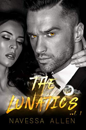 The Lunatics: Volume One von Independently published