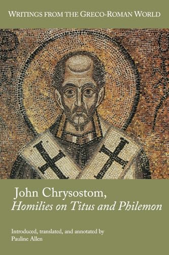 John Chrysostom, Homilies on Titus and Philemon