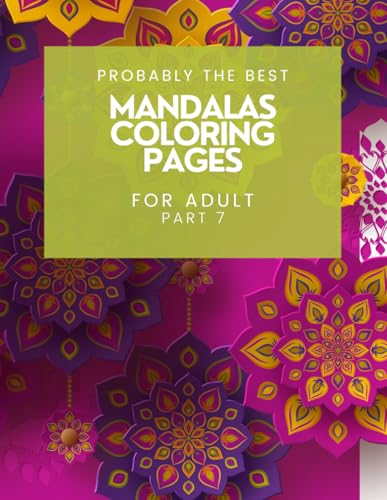 Mandala Coloring Pages Part 7: Relaxing Time For Adult von Independently published