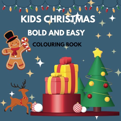 Bold and Easy Christmas Fun: A Festive Coloring Book for Kids von Independently published