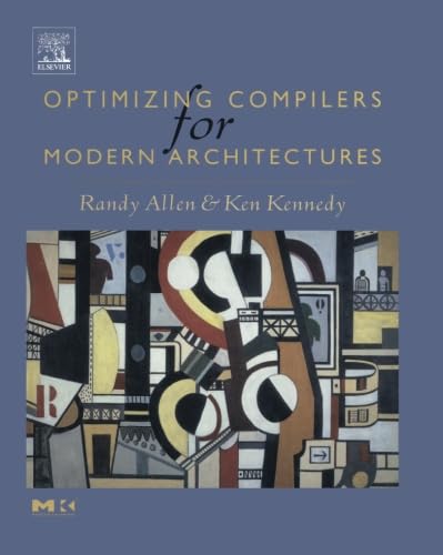 Optimizing Compilers for Modern Architectures: A Dependence-based Approach von Morgan Kaufmann