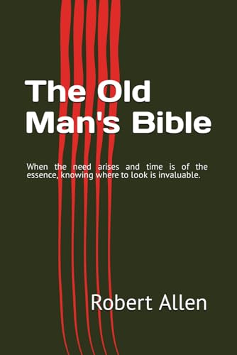 The Old Man's Bible von Independently published
