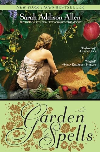 Garden Spells: A Novel (Waverly Family, Band 1) von Bantam Books