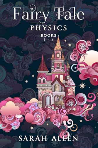 Fairy Tale Physics: Books 1-4 von Math with Sarah