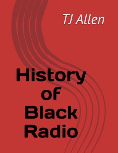 History of Black Radio History of Black Radio von Independently published