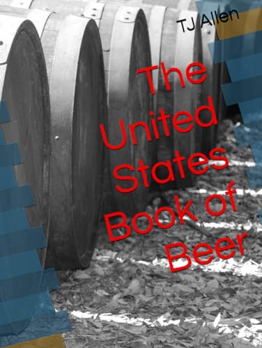 The United States Book of Beer The United States Book of Beer von Independently published