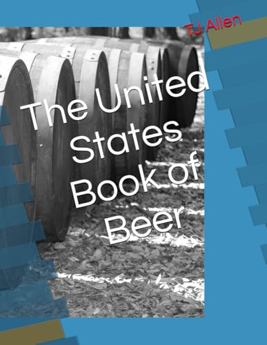 The United States Book of Beer The United States Book of Beer von Independently published