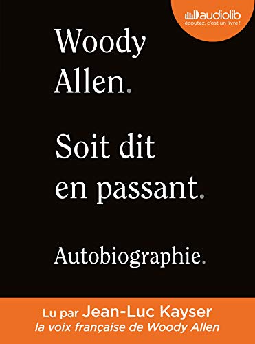 Soit dit en passant - Autobiographie: Livre audio 2 CD MP3 von AUDIOLIB