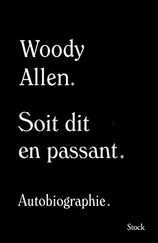 Soit dit en passant: Autobiographie von STOCK
