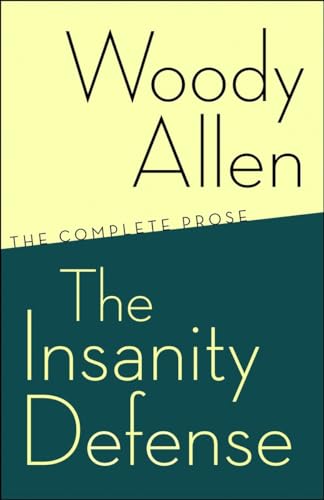 The Insanity Defense: The Complete Prose