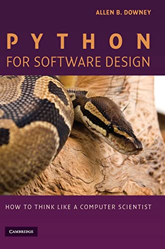 Python for Software Design: How to Think Like a Computer Scientist von Cambridge University Press