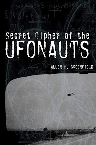 SECRET CIPHER OF THE UFONAUTS von Independently Published