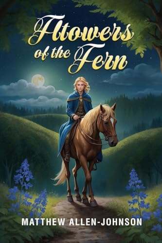 Flowers of the Fern von Ewings Publishing LLC