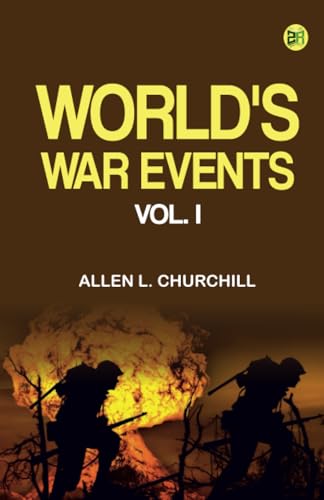 World's War Events Vol. I von Zinc Read