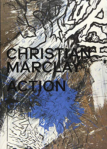 Christian Marclay: Action (Zeitgenössische Kunst) von Hatje Cantz