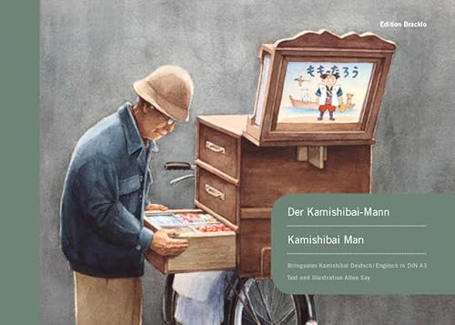 Der Kamishibai-Mann - Kamishibai Man / Kamishibai: Erzähltradition des Kamishibai in Japan. Bilinguales Kamishibai Deutsch-Englisch / German-English von Edition Bracklo