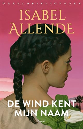 De wind kent mijn naam von Wereldbibliotheek