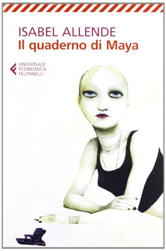 Il quaderno di Maya (Universale economica, Band 8000) von Feltrinelli