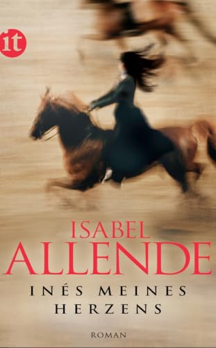 Inés meines Herzens: Roman | Von der Autorin des Weltbestsellers »Das Geisterhaus« (insel taschenbuch)