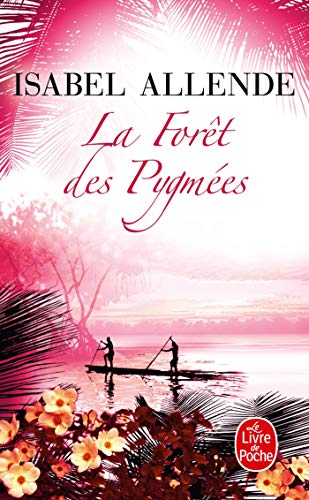 La Forèt Des Pygmées (Le Livre de Poche)