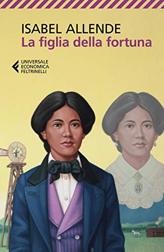 La figlia della fortuna (Universale economica) von Feltrinelli