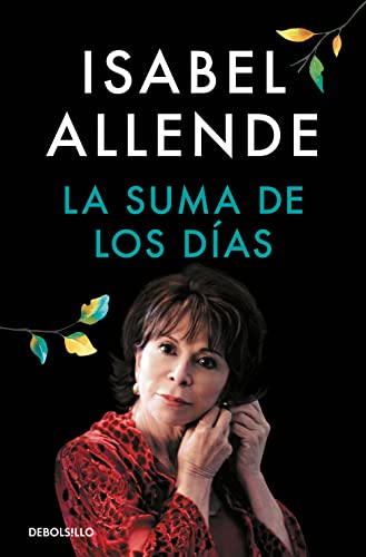 La suma de los días (Best Seller) von NUEVAS EDICIONES DEBOLSILLO S.L