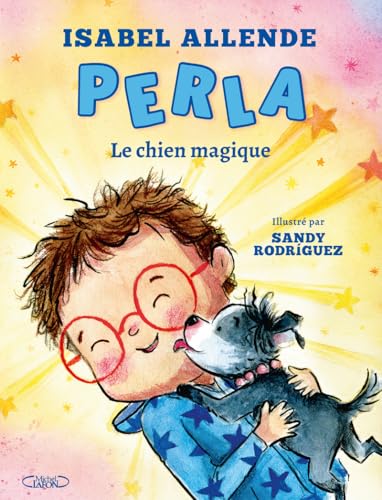 Perla, le chien magique Perla, le chien magique von MICHEL LAFON