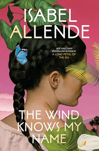 The Wind Knows My Name: A Novel