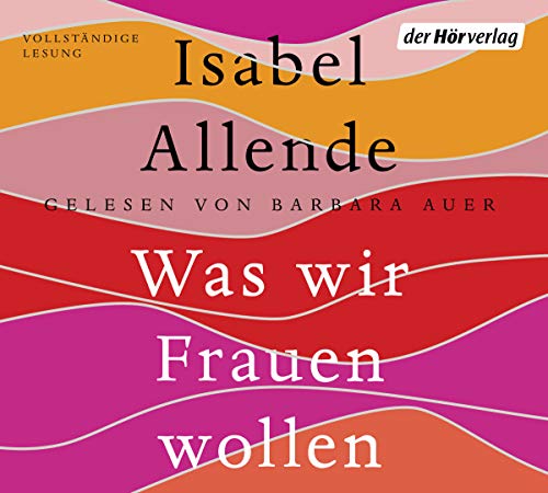 Was wir Frauen wollen von der Hörverlag