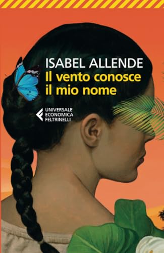 Il vento conosce il mio nome (Universale economica) von Feltrinelli