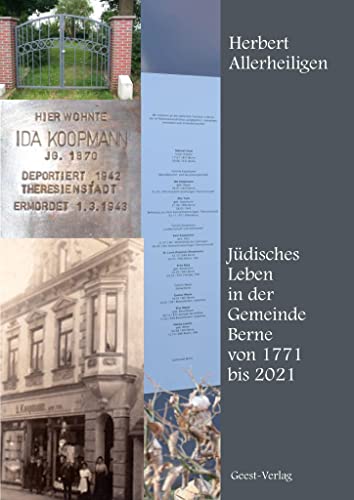 Jüdisches Leben in der Gemeinde Berne von 1771 bis 2021 von Geest-Verlag