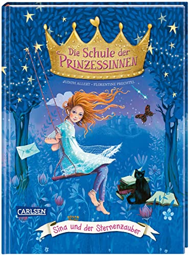 Die Schule der Prinzessinnen 6: Sina und der Sternenzauber (6)