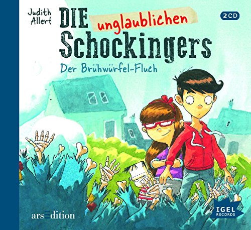 Die unglaublichen Schockingers. Der Brühwürfel-Fluch Die unglaublichen Schockingers. Der Brühwürfel-Fluch