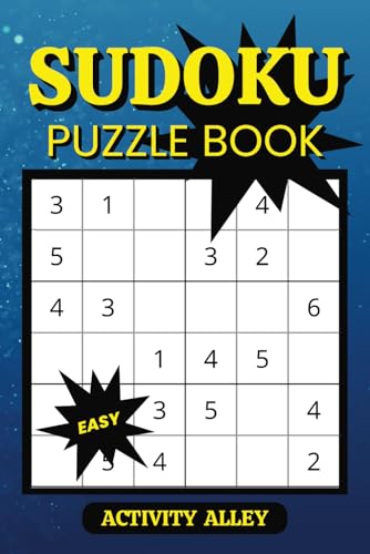 Easy Sudoku Puzzle Book: For Seniors, Adults and Teens von Independently published