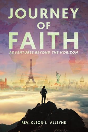 Journey of Faith Adventures Beyond the Horizon von Depths to Heights Publishing