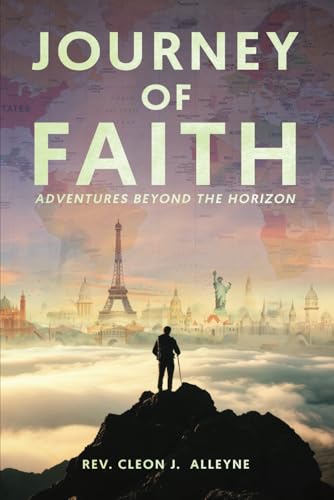 Journey of Faith: Adventures Beyond the Horizon von Independently published