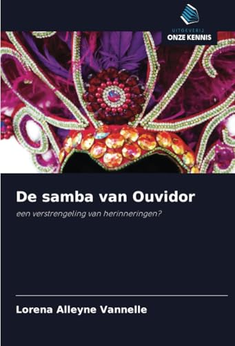 De samba van Ouvidor: een verstrengeling van herinneringen?