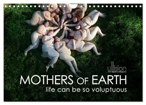 Mothers of earth- life can be so voluptuous (Wall Calendar 2025 DIN A4 landscape), CALVENDO 12 Month Wall Calendar: The natural power and beauty of corpulent women!
