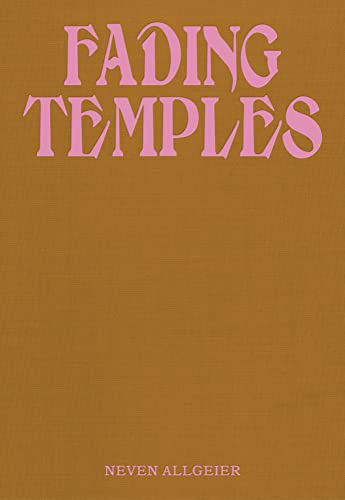 Fading Temples: Neven Allgeier von DISTANZ Verlag