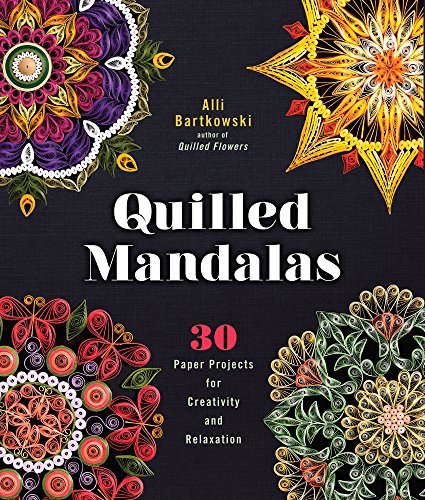 Quilled Mandalas: 30 Paper Projects for Creativity and Relaxation von Union Square & Co.