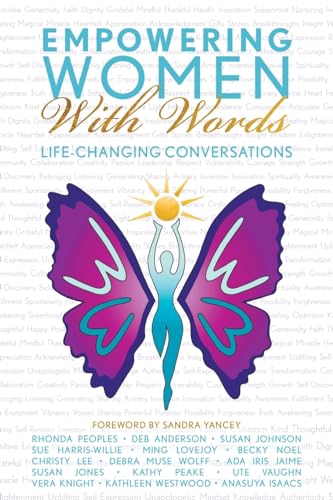 Empowering Women With Words: Life-Changing Conversations von FriesenPress