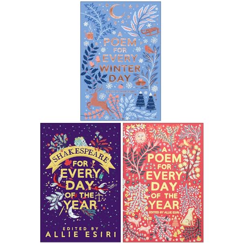 Allie Esiri Collection 3 Books Set (A Poem for Every Winter Day, Shakespeare for Every Day of the Year, A Poem for Every Day of the Year)