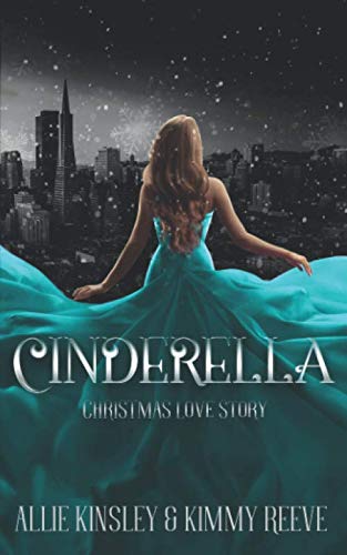 Cinderella: Christmas Love Story Cinderella: Christmas Love Story