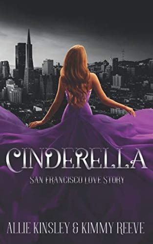 Cinderella: San Francisco Love Story