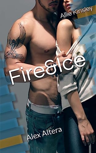 Fire&Ice 13 - Alex Altera Fire&Ice 13 - Alex Altera
