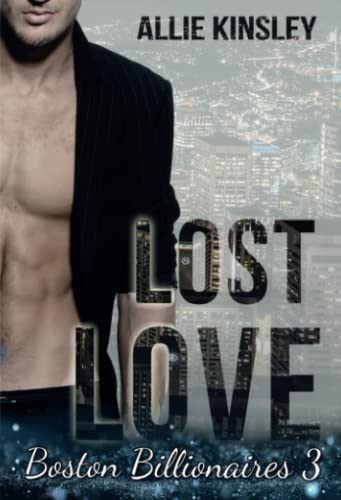 Lost Love: Evan (Boston Billionaires, Band 3)