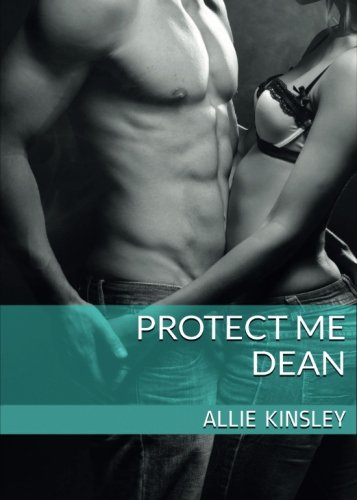 Protect Me - Dean von CreateSpace Independent Publishing Platform