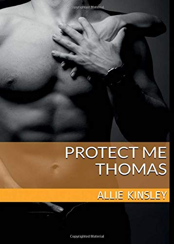 Protect Me - Thomas von CreateSpace Independent Publishing Platform