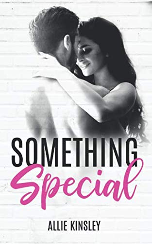 Something Special: "Fire&Ice" meets "Yearn for" meets "Hollywood Badboys" von Independently published