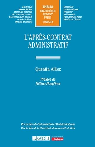 L'après-contrat administratif (Tome 334)